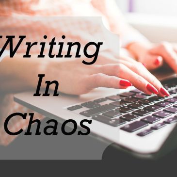 Writing In Chaos